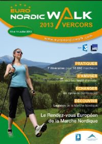 Euro Nordic Walk Vercors. Du 13 au 14 juillet 2013 à Villard de Lans. Isere. 